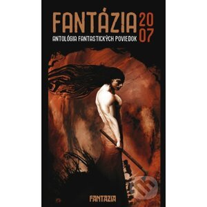 Fantázia 2007 - Kolektív autorov