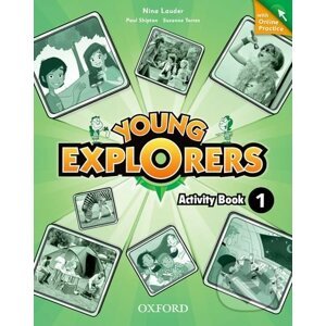 Young Explorers 1: Activity Book with Online Practice - Nina Lauder