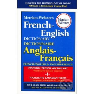 Merriam-Webster's French-English Dictionary - Merriam-Webster