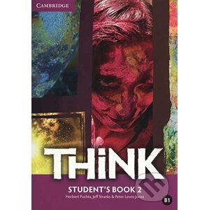 Think 2 - Student's Book - Herbert Puchta, Jeff Stranks, Peter Lewis-Jones