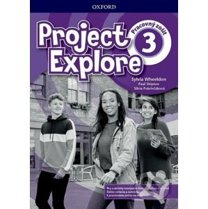 Project Explore 3 - Workbook with Online Pack (SK Edition) - S. Wheeldon, P. Shipton, S. Pokrivčáková