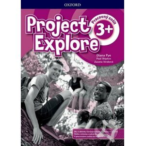 Project Explore 3+ - Workbook with Online Pack (SK Edition) - D. Pye, P. Shipton, Z. Straková