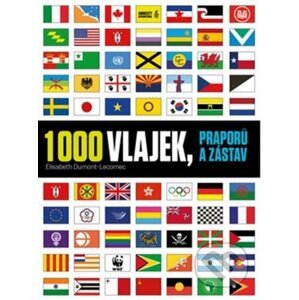 1000 vlajek, praporů a zástav - Elisabeth Dumont-Le Cornec