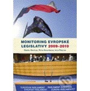 Monitoring evropské legislativy 2009 – 2010 - Ondřej Krutílek a kolektív