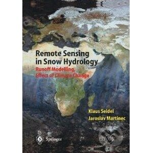 Remote Sensing in Snow Hydrology - Klaus Seidel