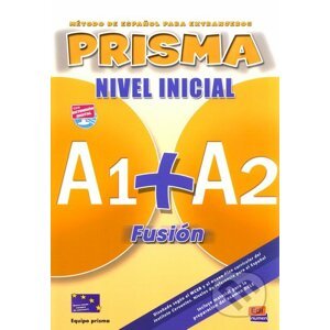 Prisma A1+A2: Fusión Nivel Inicial - Equipo Prisma