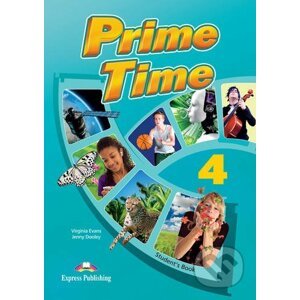 Prime Time 4: Student's Book - Virginia Evans, Jenny Dooley