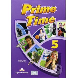 Prime Time 5: Student's Book - Virginia Evans, Jenny Dooley