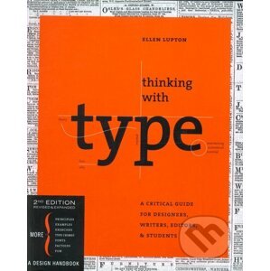 Thinking with Type - Ellen Lupton