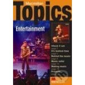 Macmillan Topics Entertainment - MacMillan