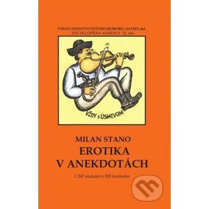 Erotika v anekdotách - Milan Stano
