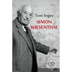 Simon Wiesenthal - Tom Segev