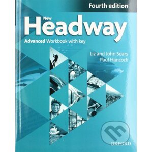New Headway - Advanced - Workbook with Key - Liz Soars, John Soars, Paul Hancock