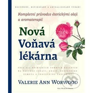 Nová Voňavá lékárna - Valerie Ann Worwood