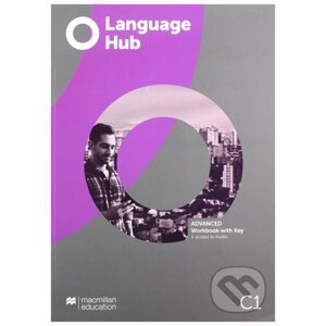 Language Hub - Advanced - Workbook with Key - Jeremy Day, Graham Skerritt