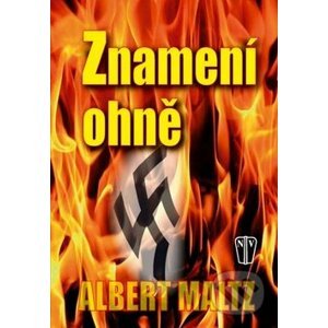 Znamení ohně - Albert Maltz