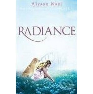 Radiance - Alyson Noel