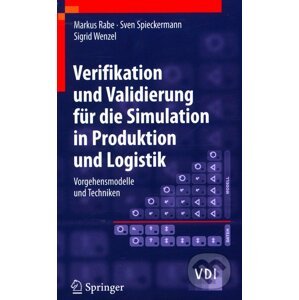 Verifikation und Validierung für die Simulation in Produktion und Logistik - Markus Rabe