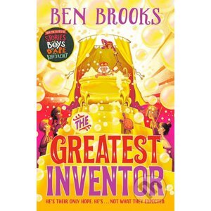 The Greatest Inventor - Ben Brooks