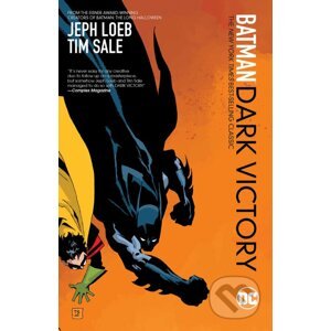 Batman: Dark Victory - Jeph Loeb, Tim Sale (ilustrátor)