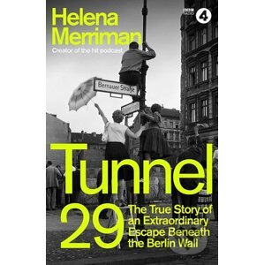 Tunnel 29 - Helena Merriman