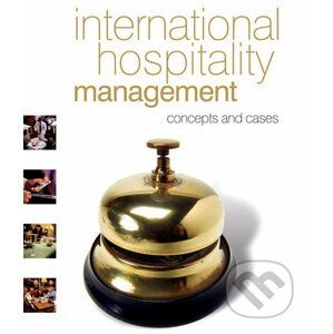 International Hospitality Management: Concepts and cases - Alan Clarke