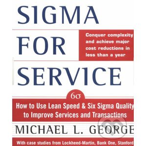 Lean Six Sigma for Service - Michael George