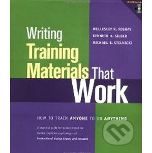 Writing Training Materials That Work - Wellesley R. Foshay