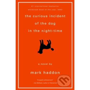 Curious Incident of the Dog in the Night-Time - Mark Haddon