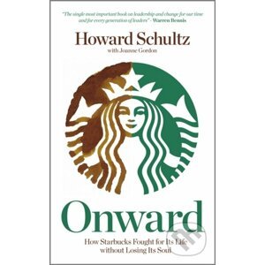 Onward - Howard Schultz, Joanne Gordon