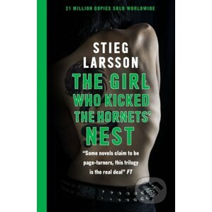 Girl Who Kicked the Hornets' Nest - Stieg Larsson