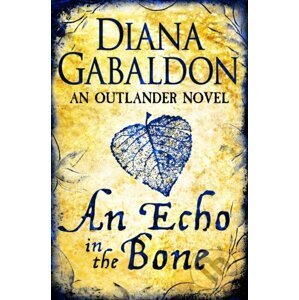 Echo in the Bone - Diana Gabaldon