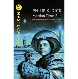 Martian Time-Slip - Philip K. Dick