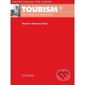 Oxford English for Careers: Tourism 1 - Teacher´s Book - Oxford University Press