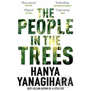 People in the Trees - Hanya Yanagihara