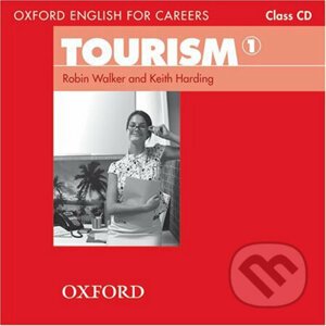 Oxford English for Careers: Tourism 1 - Class Audio CD - Keith Harding