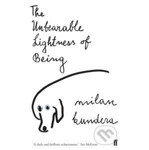 Unbearable Lightness of Being - Milan Kundera