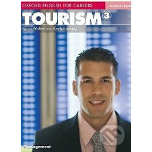 Oxford English for Careers: Tourism 3 - Student's Book - Keith Harding