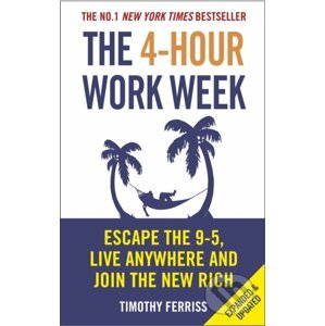 4-Hour Work Week - Timothy Ferriss