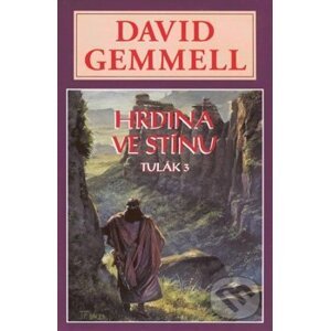 Hrdina ve stínu - David Gemmell