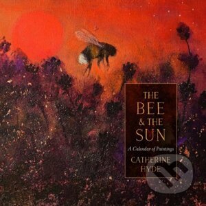 The Bee and the Sun - Hyde, Catherine