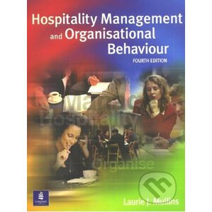 Hospitality Management & Organizational Behavior - Laurie J. Mullins