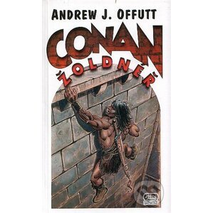 Conan žoldnéř - Andrew J. Offutt