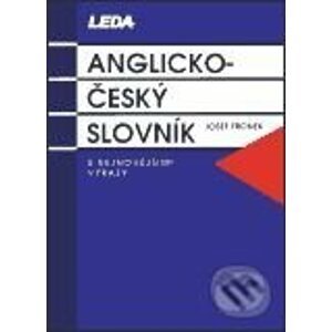 Anglicko-český slovník s nejnovějšími výrazy - J. Fronek