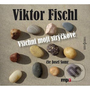 Všichni moji strýčkové - CD - Viktor Fischl