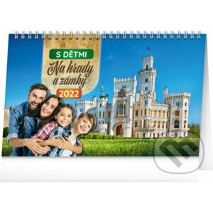Stolní kalendář S dětmi na hrady a zámky 2022 - Presco Group