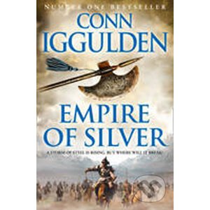 Empire of Silver - Conn Iggulden