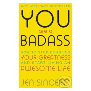 E-kniha You Are a Badass - Jen Sincero, Jen Sincero