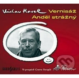 Vernisáž / Anděl strážný - CD - Václav Havel