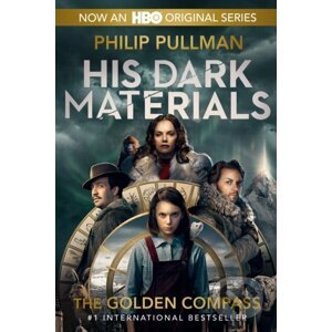 His Dark Materials: The Golden Compass - Philip Pullman
